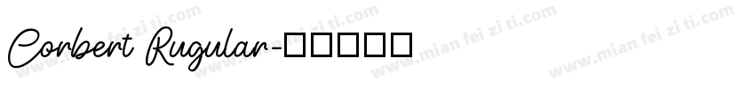 Corbert Rugular字体转换